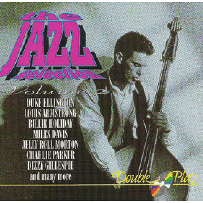 Various – The Jazz Selection Volume 2 Various – The Jazz Selection Volume 2